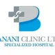 Banani Clinic Ltd. & Specialized Hospital