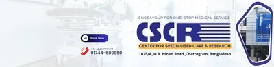 CSCR Hospital & Diagnostic Center | Chittagong 1