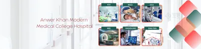 Anwer Khan Modern Medical College Hospital 1